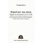 Regesti per una storia regesti di documenti (1519 - 1709)